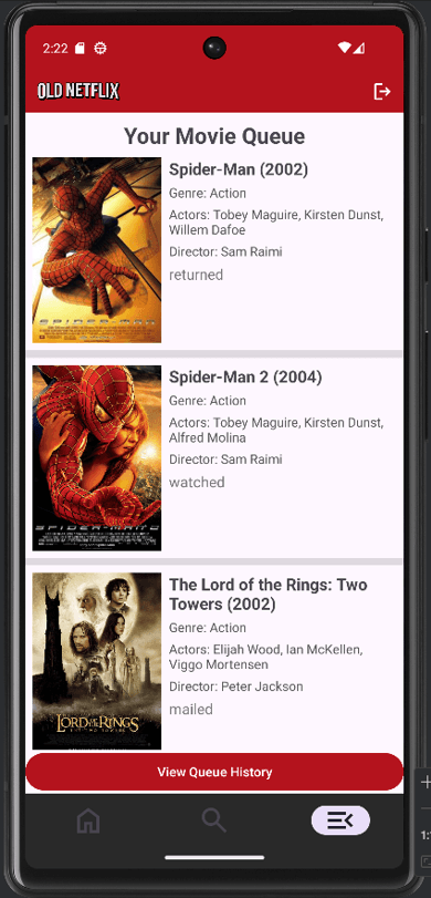 Old Netflix Android movie queue containing Spider-Man films and The Lord of the Rings.