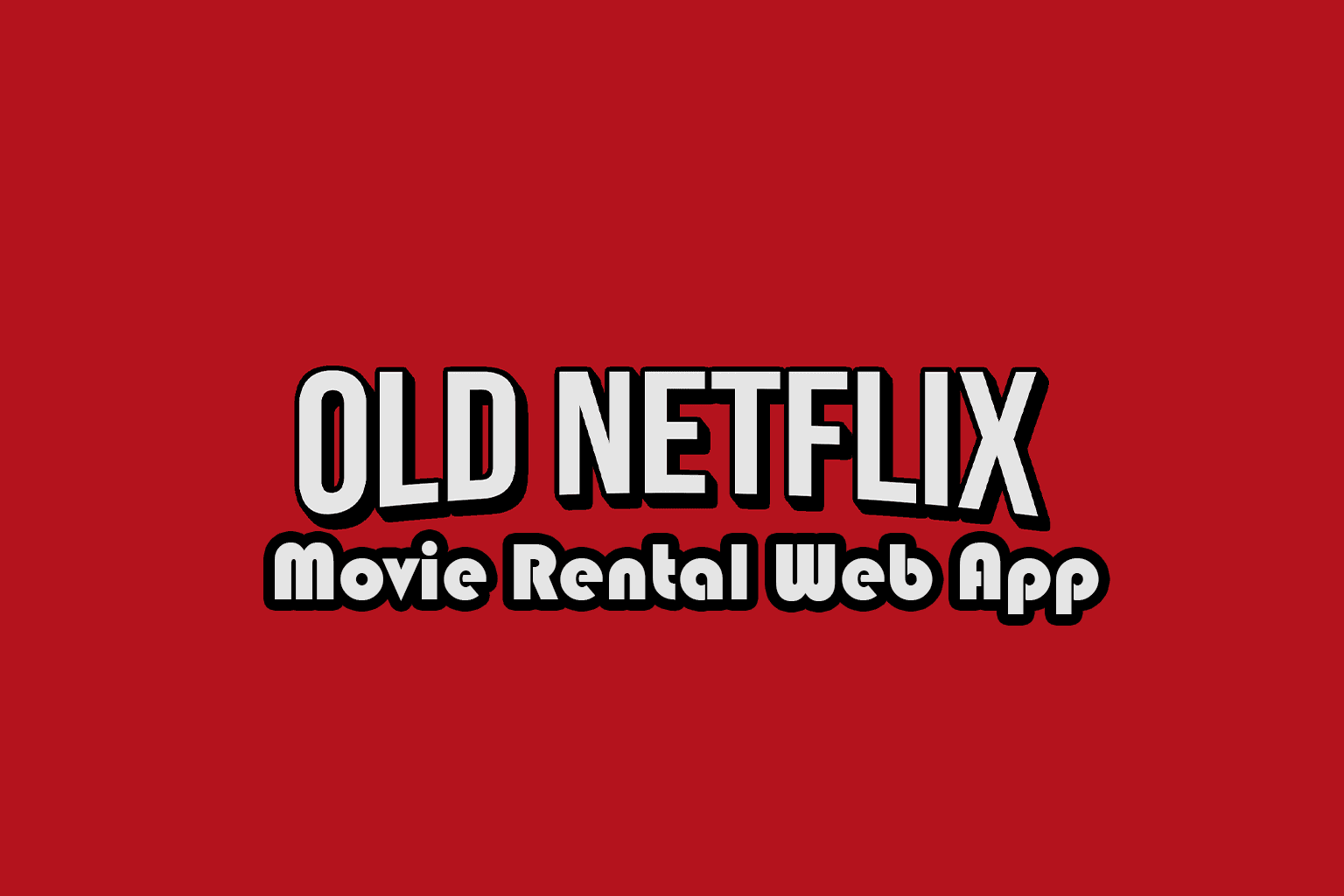 Old Netflix Movie Rental Web App project icon.